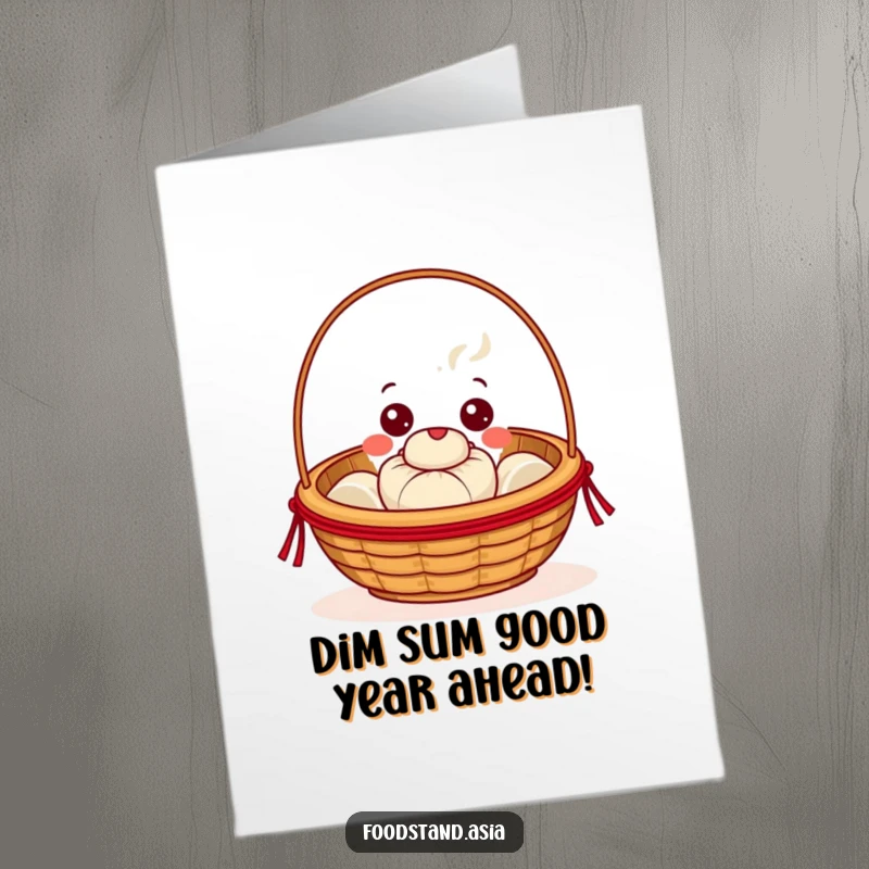 Funny free printable birthday card featuring a beaming dim sum basket offering a tiny steaming bun with a wide smile.