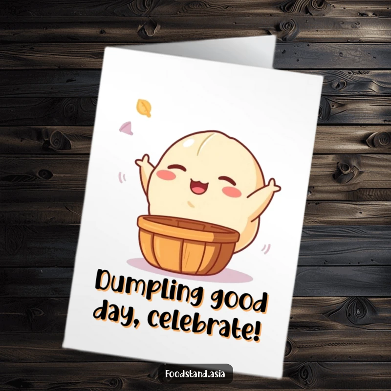 Funny Free Printable Birthday Card featuring a giggling dumpling character tossing a dim sum basket with tiny arms.