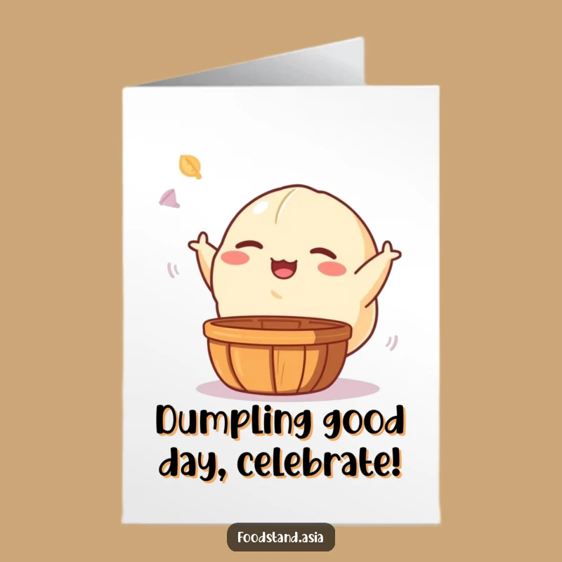 Free Printable Funny Dumpling Birthday Card - Giggling Foodie Downloadable Gift