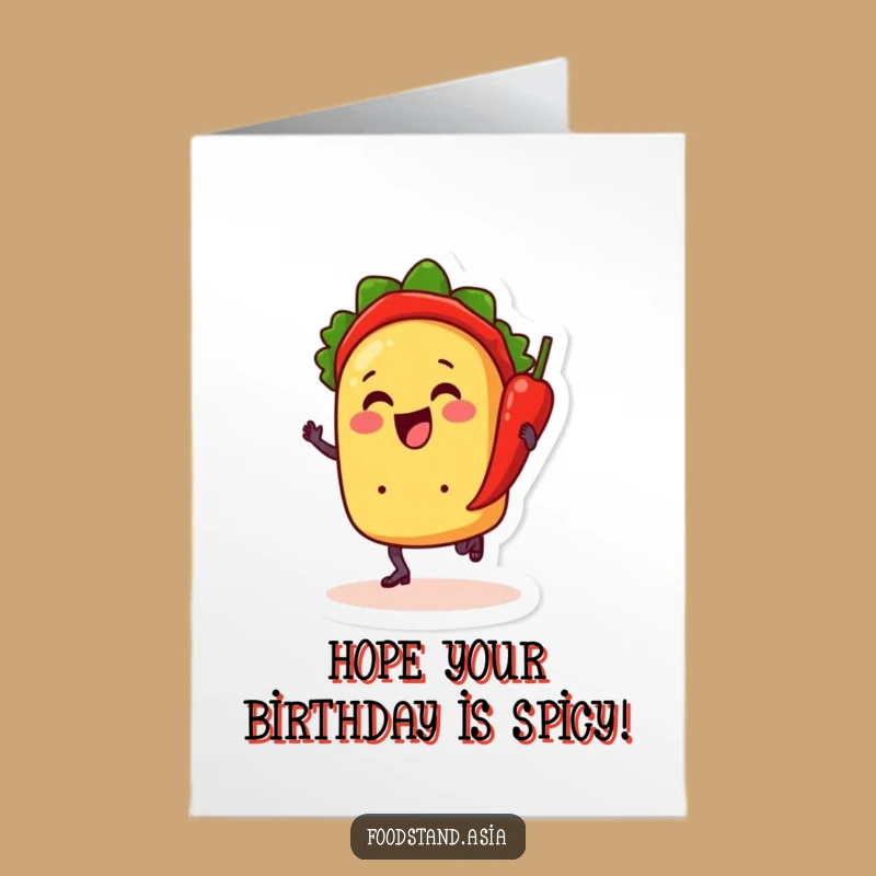 Free Printable Taco Birthday Card: Funny Dancing Taco Chili Fun