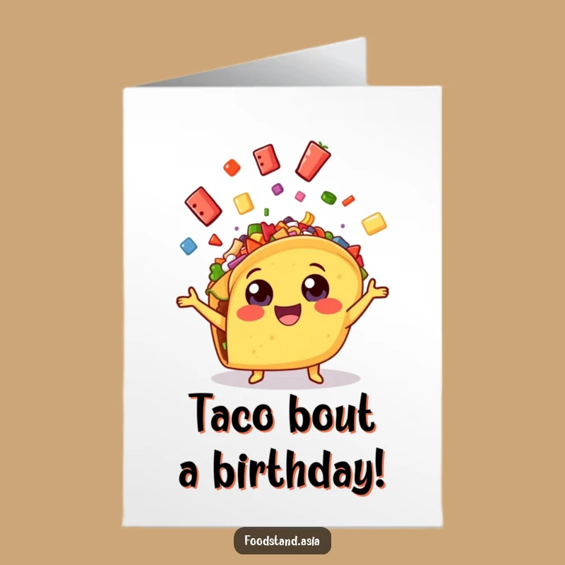 Free Printable Birthday Card: Juggling Taco Fiesta, Funny Foodie Greeting, Downloadable Gift!