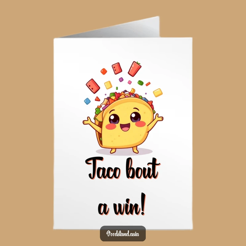 Free Printable Congrats Card: Taco's Topping Toss, Funny Fiesta Win, Downloadable!