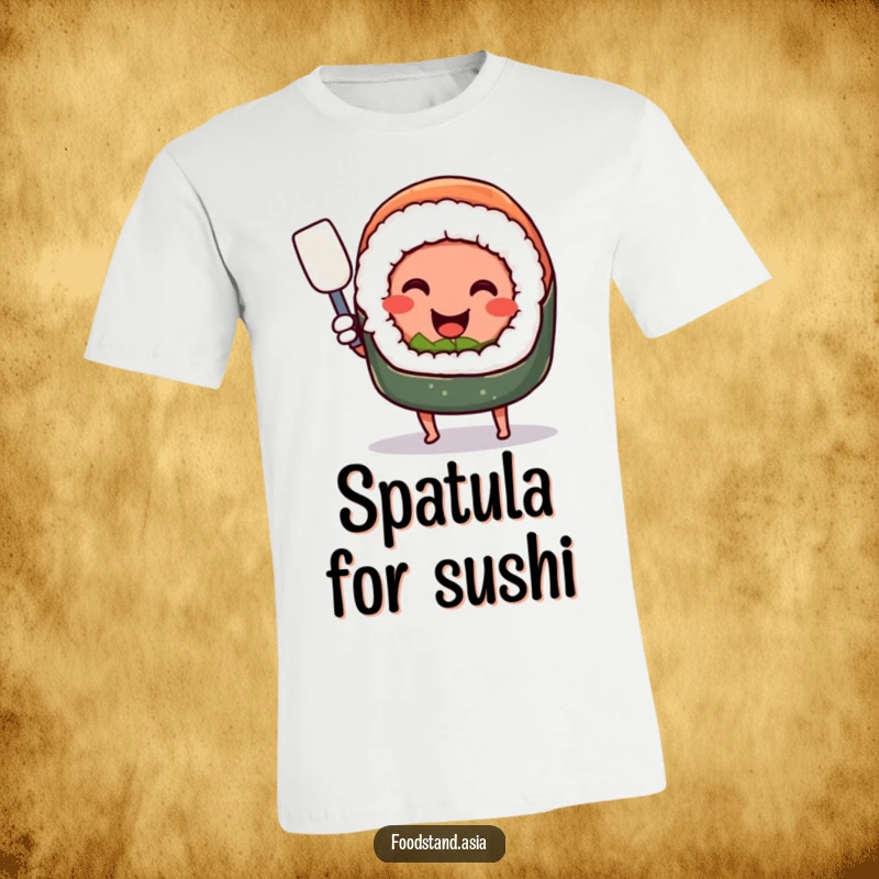 Funny smiling sushi roll with tiny legs, happily wielding a miniature spatula, a humorous and comfortable t-shirt.